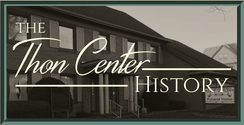 Thon Center History